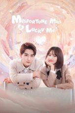 Nonton Streaming Download Drama Nonton Misfortune Miss and Lucky Mr 2024 Sub Indo Subtitle Indonesia
