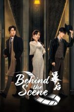 Nonton Streaming Download Drama Nonton Behind the Scenes 2024 Sub Indo Subtitle Indonesia