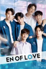 Nonton Streaming Download Drama Nonton En of Love 2020 Sub Indo Subtitle Indonesia