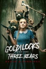 Nonton Streaming Download Drama Nonton Goldilocks and the Three Bears: Death & Porridge 2024 Sub Indo JF Subtitle Indonesia