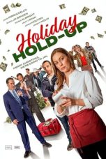 Nonton Streaming Download Drama Nonton Holiday Hold-Up 2024 Sub Indo JF Subtitle Indonesia