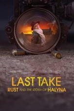 Nonton Streaming Download Drama Nonton Last Take: Rust and the Story of Halyna 2025 Sub Indo JF Subtitle Indonesia