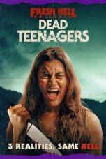 Nonton Streaming Download Drama Nonton Dead Teenagers 2024 Sub Indo JF Subtitle Indonesia