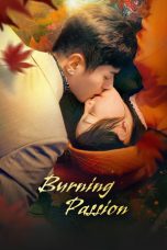 Nonton Streaming Download Drama Nonton Burning Passion 2025 Sub Indo Subtitle Indonesia