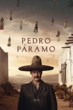 Nonton Streaming Download Drama Nonton Pedro Páramo 2025 Sub Indo JF Subtitle Indonesia