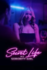 Nonton Streaming Download Drama Nonton Secret Life of a Sorority Girl 2024 Sub Indo JF Subtitle Indonesia