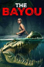Nonton Streaming Download Drama Nonton The Bayou 2025 Sub Indo Subtitle Indonesia