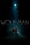 Nonton Streaming Download Drama Nonton Wolf Man 2025 Sub Indo JF Subtitle Indonesia