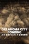 Nonton Streaming Download Drama Nonton Oklahoma City Bombing: American Terror 2025 Sub Indo JF Subtitle Indonesia