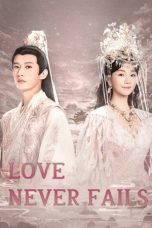 Nonton Streaming Download Drama Nonton Love Never Fails 2025 Sub Indo Subtitle Indonesia