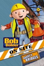 Nonton Streaming Download Drama Nonton Bob the Builder: On Site – Roads & Bridges 2007 Sub Indo JF Subtitle Indonesia