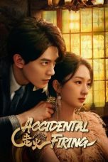 Nonton Streaming Download Drama Nonton Accidental Firing 2025 Sub Indo Subtitle Indonesia