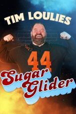 Nonton Streaming Download Drama Nonton Tim Loulies: Sugar Glider 2025 Sub Indo JF Subtitle Indonesia