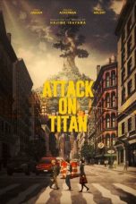 Nonton Streaming Download Drama Nonton Attack on Titan: THE LAST ATTACK 2024 Sub Indo JF Subtitle Indonesia