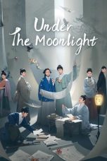Nonton Streaming Download Drama Nonton Under the Moonlight 2025 Sub Indo Subtitle Indonesia