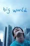 Nonton Streaming Download Drama Nonton Big World 2024 Sub Indo Jf Subtitle Indonesia