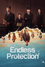 Nonton Streaming Download Drama Nonton Endless Protection 2025 Sub Indo Subtitle Indonesia
