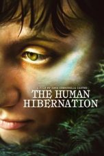 Nonton Streaming Download Drama Nonton The Human Hibernation 2024 Sub Indo JF Subtitle Indonesia