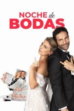 Nonton Streaming Download Drama Nonton Noche de Bodas 2024 Sub Indo JF Subtitle Indonesia