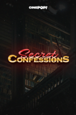 Nonton Streaming Download Drama Secret Confessions 2025 Sub Indo Subtitle Indonesia