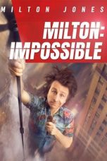 Nonton Streaming Download Drama Nonton Milton Jones – Milton Impossible 2023 Sub Indo JF Subtitle Indonesia