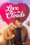 Nonton Streaming Download Drama Nonton Love In The Clouds 2025 Sub Indo JF Subtitle Indonesia