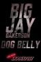 Nonton Streaming Download Drama Nonton Big Jay Oakerson: DOG BELLY 2023 Sub Indo JF Subtitle Indonesia