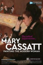 Nonton Streaming Download Drama Nonton Mary Cassatt: Painting the Modern Woman 2023 sub nindo JF Subtitle Indonesia