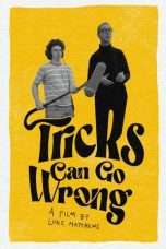 Nonton Streaming Download Drama Nonton Tricks Can Go Wrong 2024 Sub Indo JF Subtitle Indonesia