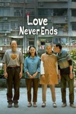 Nonton Streaming Download Drama Nonton Love Never Ends 2023 Sub Indo JF Subtitle Indonesia
