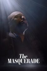 Nonton Streaming Download Drama Nonton The Masquerade 2025 Sub Indo JF Subtitle Indonesia