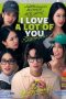 Nonton Streaming Download Drama Nonton I Love “A Lot of” You 2025 Sub Indo Subtitle Indonesia
