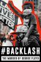 Nonton Streaming Download Drama Nonton Backlash: The Murder of George Floyd 2025 Sub Indo JF Subtitle Indonesia