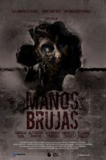 Nonton Streaming Download Drama Nonton Manos brujas 2023 Sub Indo JF Subtitle Indonesia