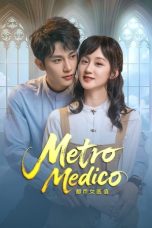Nonton Streaming Download Drama Nonton Metro Medico 2025 Sub Indo Subtitle Indonesia