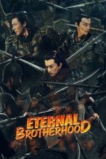 Nonton Streaming Download Drama Nonton Eternal Brotherhood Season 2 2025 Sub Indo Subtitle Indonesia