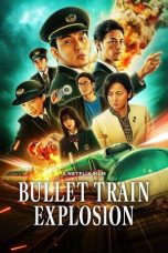 Nonton Streaming Download Drama Nonton Bullet Train Explosion 2025 Sub Indo JF Subtitle Indonesia