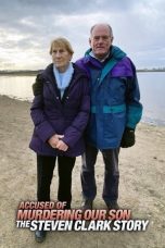 Nonton Streaming Download Drama Nonton Accused of Murdering Our Son: The Steven Clark Story 2021 Sub Indo JF Subtitle Indonesia