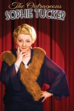 Nonton Streaming Download Drama Nonton The Outrageous Sophie Tucker 2014 Sub Indo JF Subtitle Indonesia