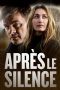 Nonton Streaming Download Drama Nonton Après le silence 2022 Sub Indo JF Subtitle Indonesia