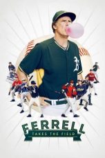 Nonton Streaming Download Drama Ferrell Takes the Field 2015 Sub Indo JF Subtitle Indonesia