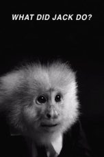 Nonton Streaming Download Drama Nonton WHAT DID JACK DO? 2017 Sub Indo JF Subtitle Indonesia