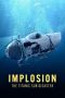 Nonton Streaming Download Drama Nonton Implosion: The Titanic Sub Disaster 2025 Sub Indo JF Subtitle Indonesia