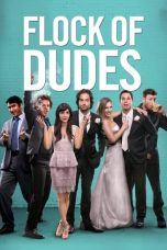 Nonton Streaming Download Drama Flock of Dudes 2015 Sub Indo JF Subtitle Indonesia