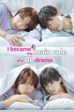 Nonton Streaming Download Drama Nonton I Became the Main Role of a BL Drama Season 2 2025 Sub Indo Subtitle Indonesia