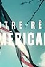 Nonton Streaming Download Drama Nonton Notre rêve américain 2024 Sub Indo JF Subtitle Indonesia