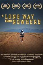 Nonton Streaming Download Drama Nonton A Long Way from Nowhere 2023 Sub Indo JF Subtitle Indonesia