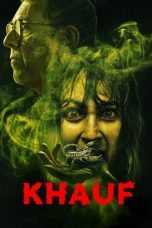 Nonton Streaming Download Drama Nonton Khauf 2025 Sub Indo Subtitle Indonesia