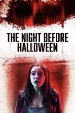 Nonton Streaming Download Drama The Night Before Halloween 2016 Sub Indo JF Subtitle Indonesia
