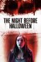 Nonton Streaming Download Drama The Night Before Halloween 2016 Sub Indo JF Subtitle Indonesia